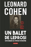 Un balet de leproși - Paperback brosat - Leonard Cohen - Polirom