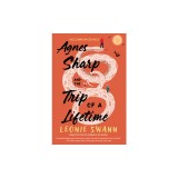 Agnes Sharp and the Trip of a Lifetime