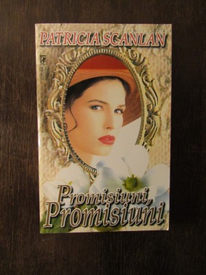 PATRICIA SCANLAN - PROMISIUNI PROMISIUNI foto