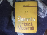 W1 ELEMENTE DE FIZICA MODERNA- EMIL LUCA vol.2