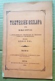 G425-I-Editie veche maghiara-Dobai Istvan-TISZTESSEG OSZLOPA-DEVA 1885- COLOANA DE ONOARE. Stare buna.