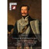 A n&aacute;dor husz&aacute;rezred portr&eacute;i - A cs&aacute;sz&aacute;ri (&eacute;s) kir&aacute;lyi 12. husz&aacute;rezred t&ouml;rt&eacute;nete, uniformisai &eacute;s arck&eacute;pei (1800-1918) - Rainer P&aacute;l