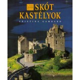 Sk&oacute;t kast&eacute;lyok - A VIL&Aacute;G LEGSZEBB HELYEI - Cristina Gambaro