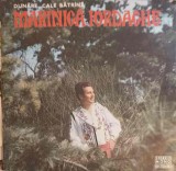 Disc vinil, LP. DUNARE, CALE BATRANA-MARINICA IORDACHE