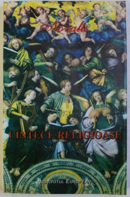 CANTECE RELIGIOASE . CRESTINATATEA SAU EUROPA / GEISTLICHE LIEDER . DIE CHRISTENHEIT ODER EUROPA , 1996 foto