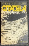 Citadela - Autor: Antoine De Saint Exupery
