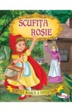 Scufita Rosie. Cartea magica a povestilor