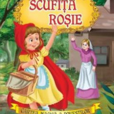 Scufita Rosie. Cartea magica a povestilor