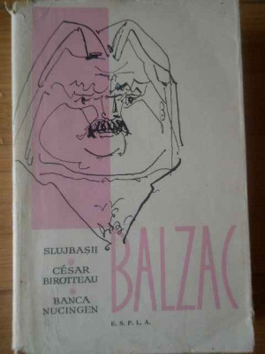 Slujbasii, Cesar Birotteau, Banca Nucingen - Balzac ,309799 foto