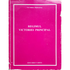 Regimul Victoriei Principal - Victoria Principal ,554556
