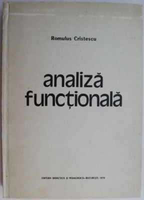 Analiza functionala &amp;ndash; Romulus Cristescu foto