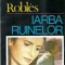 Iarba ruinelor - Emmanuel Robles