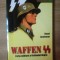 WAFFEN SS , FORTA MILITARA A ORDINULUI NEGRU de HENRI LANDEMER