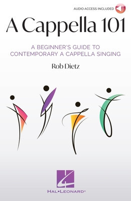 A Cappella 101: A Beginner&amp;#039;s Guide to Contemporary A Cappella Singing by Rob Dietz foto