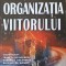 FUNDATIA DRUCKER. ORGANIZATIA VIITORULUI-F. HESSELBEIN, M. GOLDSMITH, R. BECKHARD-252041