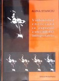 VIOLONISTA ENESCIANA CA EXPRESIE A UNEI STILISTICI INTERPRETATIVE (CD INCLUS)-ALINA STANCIU-350106