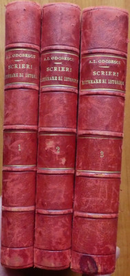 Alexandru Odobescu , Scrieri literare si istorice , 3 volume , 1887 , editia 1 foto