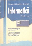 INFORMATICA, MANUAL PENTRU CLASA A X-A-MIOARA GHEORGHE, CONSTANTA NASTASE, MONICA TATARAM-262839