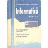 INFORMATICA, MANUAL PENTRU CLASA A X-A-MIOARA GHEORGHE, CONSTANTA NASTASE, MONICA TATARAM-262839