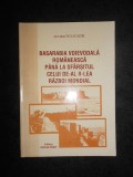 Nicolae Ciachir - Basarabia voievodala romaneasca pana la sfarsitul celui...