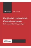Continutul contractului. Clauzele neuzuale - Mircea Dub