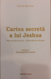 Cartea secreta a lui Jeshua volumul 1 Anotimpurile trezirii