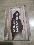 In culisele Europei Libere - Jacob Popper (o poveste ca'n romane intemeiata insa pe documente din care se poate afla ce este Momentul Adevarului...)