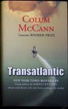 Transatlantic - Colum McCann, Rao, 2013, Romana, Roman, Beletristica, Coperta Cartonata
