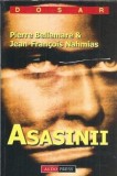 Asasinii - Jean-Francoise Nahmais, Pierre Bellemare