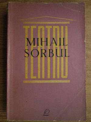 Mihail Sorbul - Teatru foto