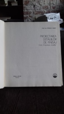 PROIECTAREA DETALIILOR DE FINISAJ - DORIAN HARDT foto