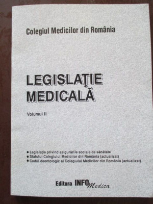 Legislatie medicala vol.II foto