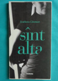 Svetlana Carstean &ndash; ( sunt ) Sint alta ( prima editie )
