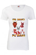 TRICOU DAMA HAIOS &amp;quot;AM DRACI PE MINE&amp;quot; foto