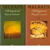 Andre Malraux - Antimemorii vol.1 - Oglinda limburilor/ vol.2 - Franghia si soarecii - 132024