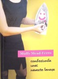 Confesiunile unei neveste lenese - Muffy Mead-Ferro, Tritonic, 2006, Roman, Beletristica