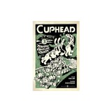 Cuphead Volume 3: Colorful Crack-Ups &amp; Chaos