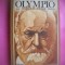 HOPCT OLYMPIO /VIATA LUI VICTOR HOGO-ANDDDDRE MAUROIS -UNIVERS 1983 -621 PAG