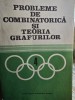 PROBLEME DE COMBINATORICA SI TEORIA GRAFURILOR - IOAN TOMESCU