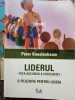 Peter Koestenbaum - Liderul (Editia: 2006)