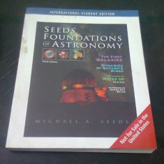 SEEDS FOUNDATIONS OF ASTRONOMY - MICHAEL A. SEEDS (CARTE IN LIMBA ENGLEZA)