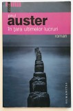 In tara ultimelor lucruri, Paul Auster, Colectia Raftul Intai! Humanitas 2005
