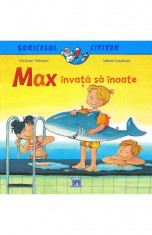 Max Invata Sa Inoate, Christian Tielmann, Sabine Kraushaar - Editura DPH foto
