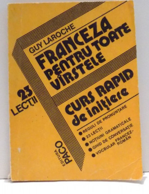 FRANCEZA PENTRU TOATE VARSTELE par GUY LAROCHE , 1992 foto