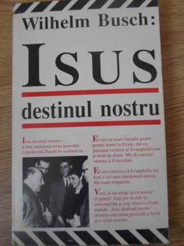 ISUS DESTINUL NOSTRU-WILHELM BUSCH-260422