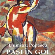 Pasi in gol Vol.2 - Dumitru Popescu
