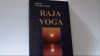 Swami Vivekananda - RAJA YOGA ( 2004 ), Alta editura