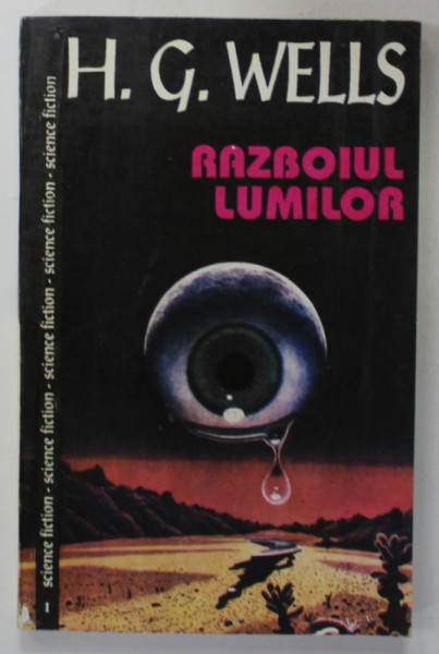 RAZBOIUL LUMILOR de H.G. WELLS , ANII &#039;2000