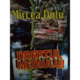 Mircea Dutu - Dreptul mediului (Editia: 1996)