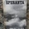 Andre Malraux - Speranta